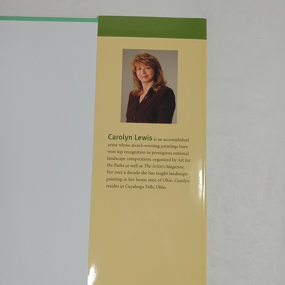 Painting Mood + Atmosphere In Oils By Carolyn Lewis Hard Back 127 Pages