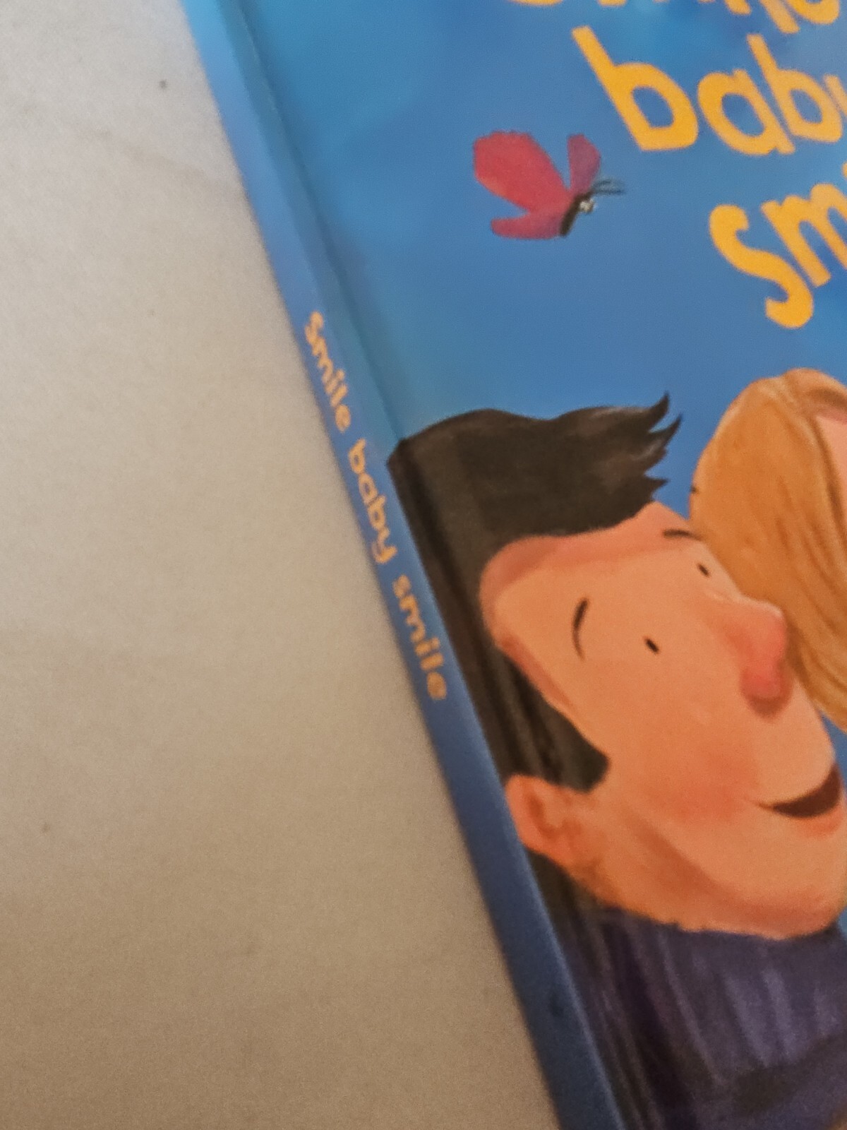 2007, “Smile, Baby, Smile” Hardcover By Parragon Books