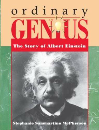 Ordinary Genius: The Story of Albert Einstein (Trailblazer Biographies (P – GOOD