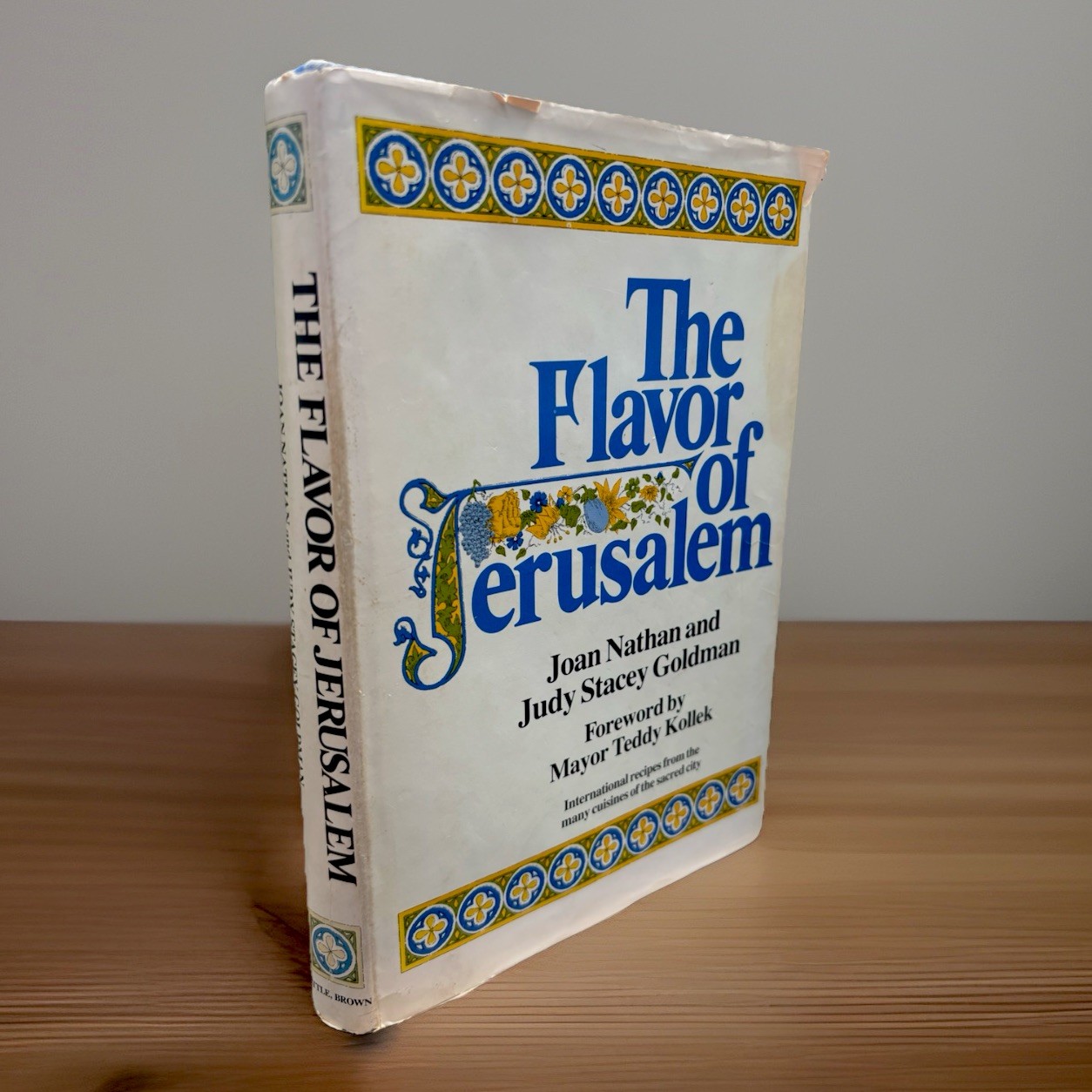 The Flavor of Jerusalem by Joan Nathan and Judy Stacey Goldman FIRST EDITION