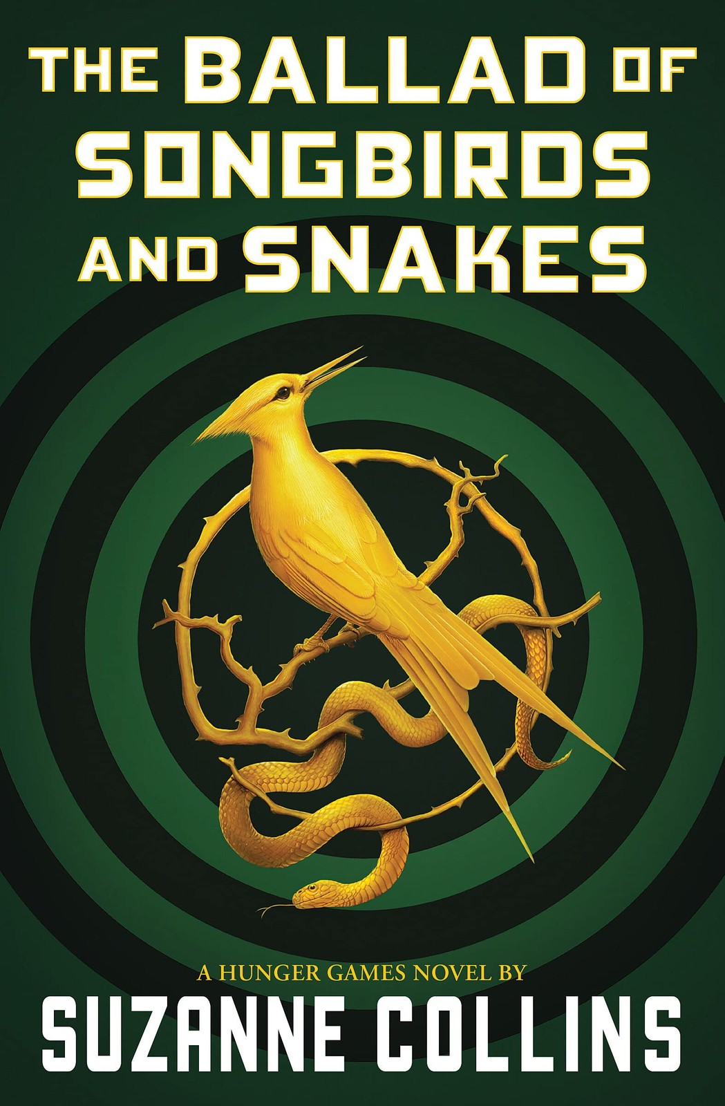 The Ballad of Songbirds and Snakes (A Hunger Games Novel) (The Games)