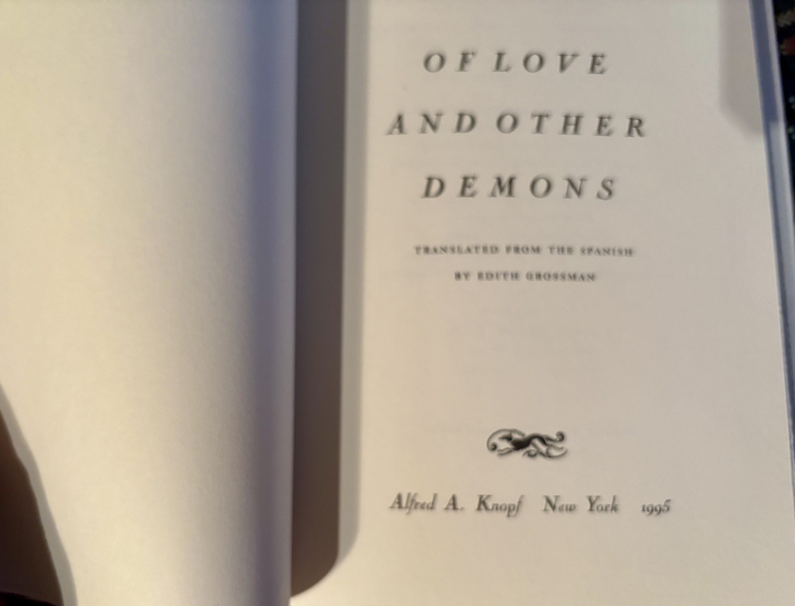 Of Love and Other Demons Gabriel García Márquez (1995) Ist Ed, HC DJ