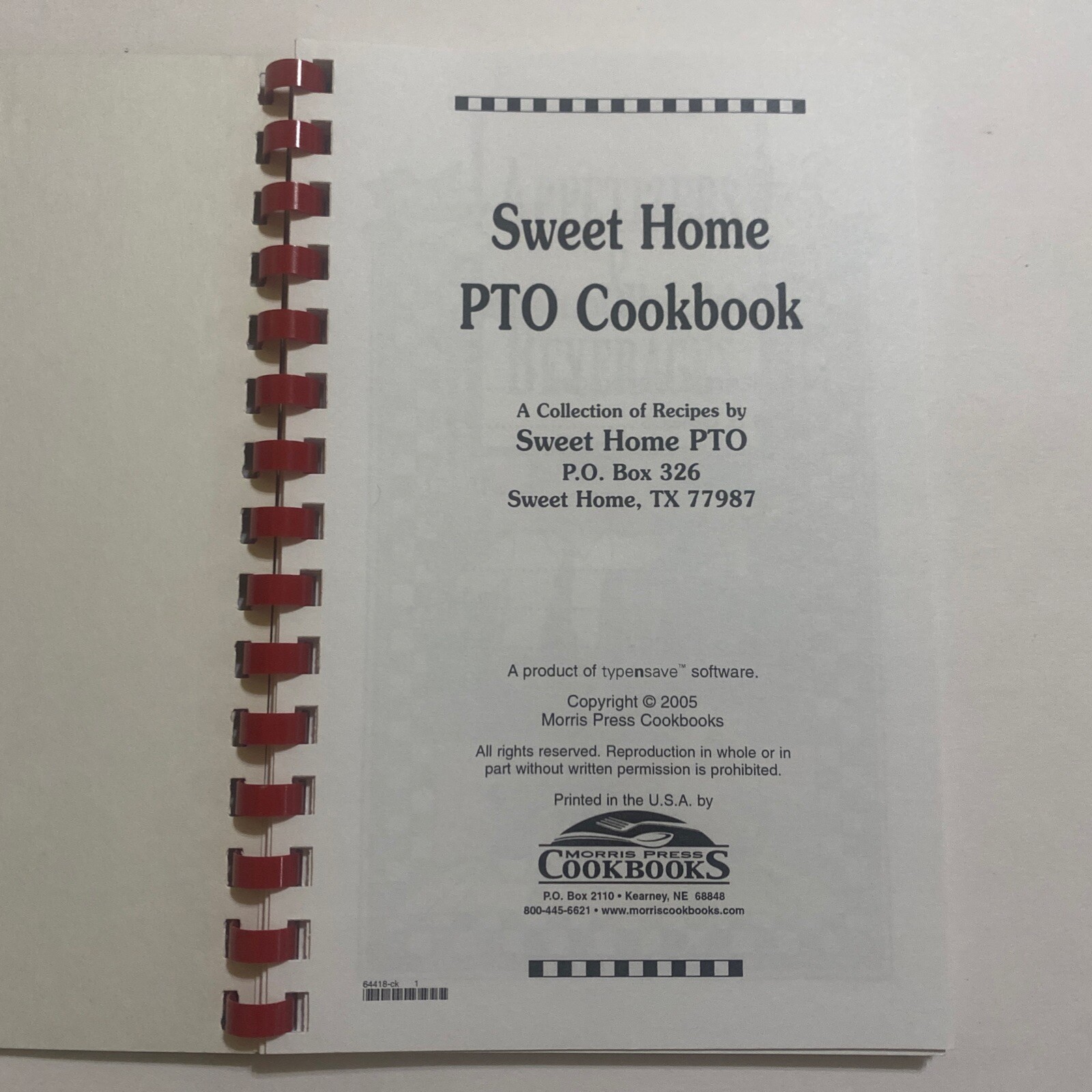 Sweet Home PTO Community Cookbook Texas Morris Press Spiral Bound