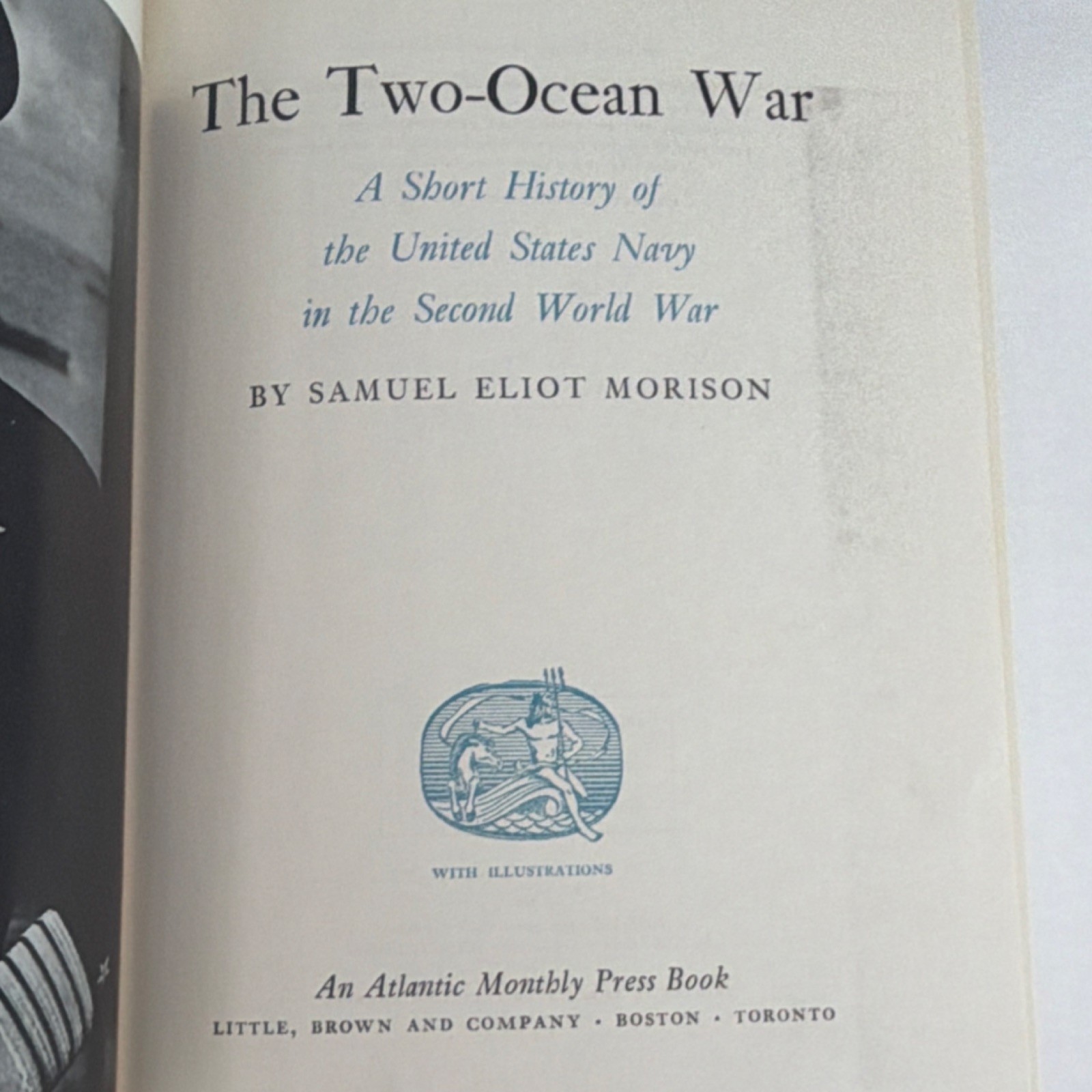 The Two-Ocean War Samuel Eliot Morison Hardcover 1963 Seventh Printing WWII