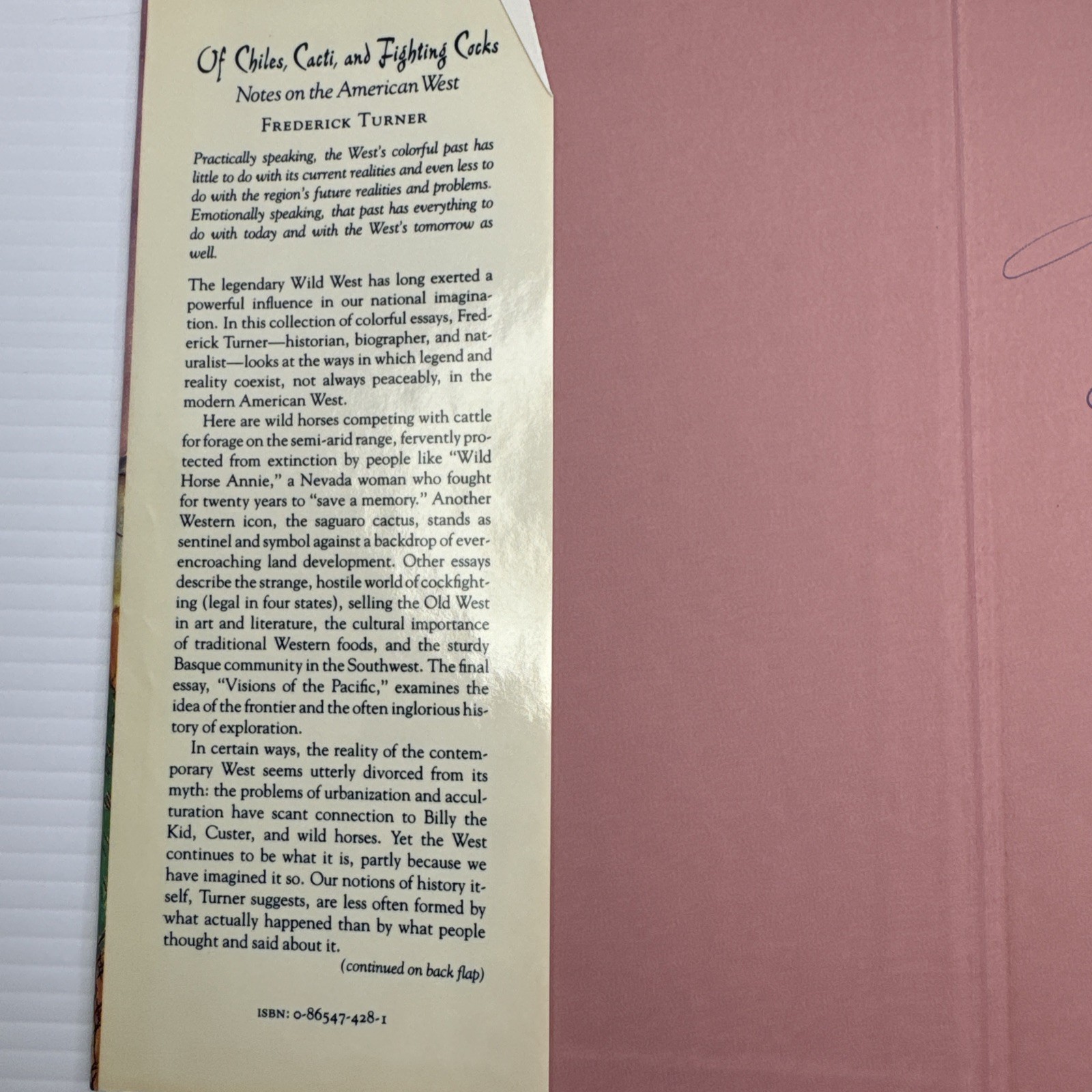 Frederick Turner Of Chiles Cacti and Fighting Cocks Notes on American West 1990