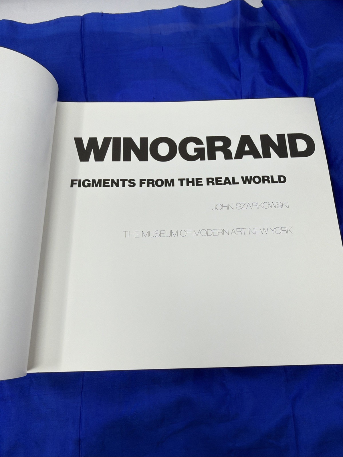 Winogrand Figments From the Real World John Szarkowski 1988 MoMA New York