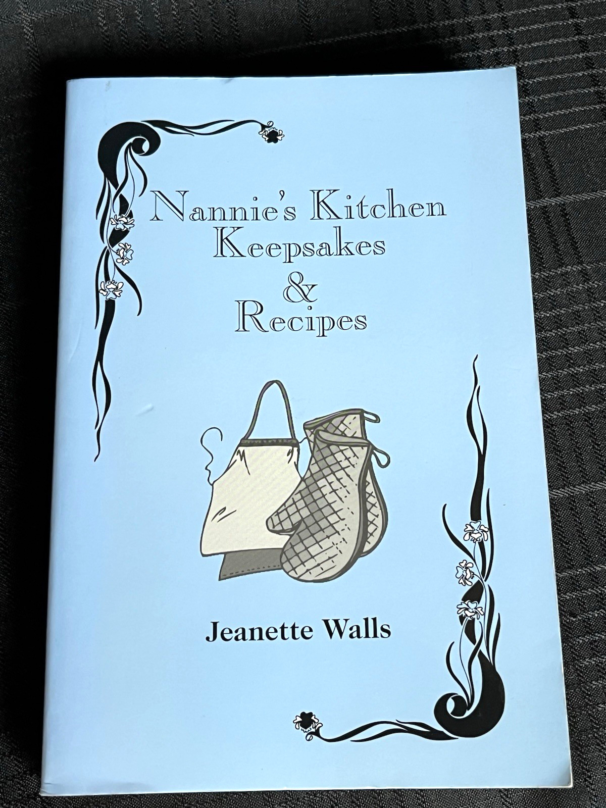 Nannie’s Kitchen Keepsakes & Recipes Appalachian Cookbook Jeanette Walls SIGNED