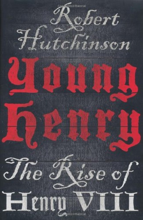 Young Henry Hardcover Robert Hutchinson