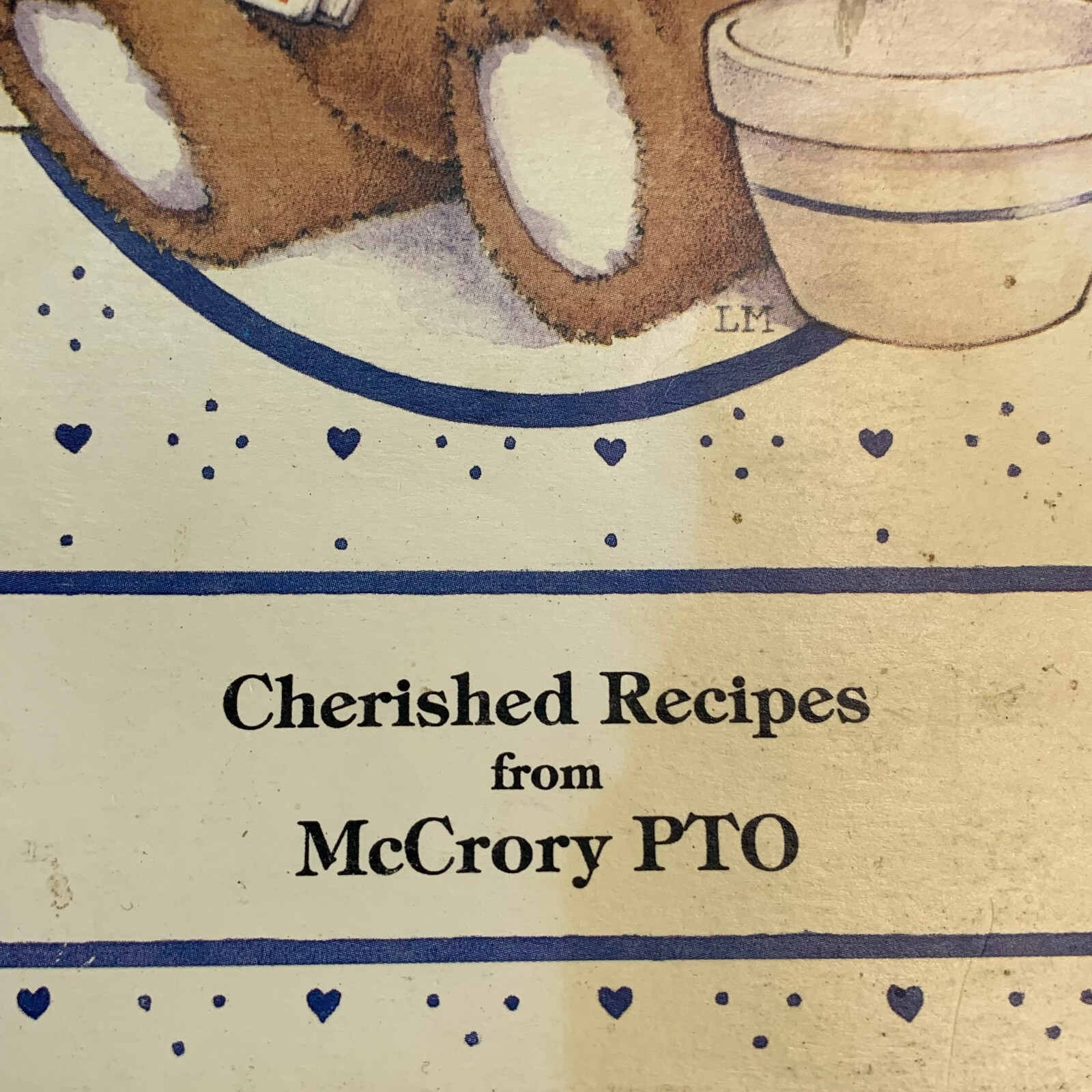 Cherished Recipes From McCrory PTO Cookbook Collection of Cooking Vintage 1993