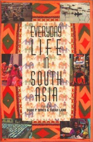Everyday Life in South Asia