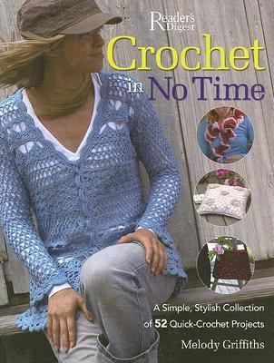 Crochet in No Time by Editors of Reader’s Digest