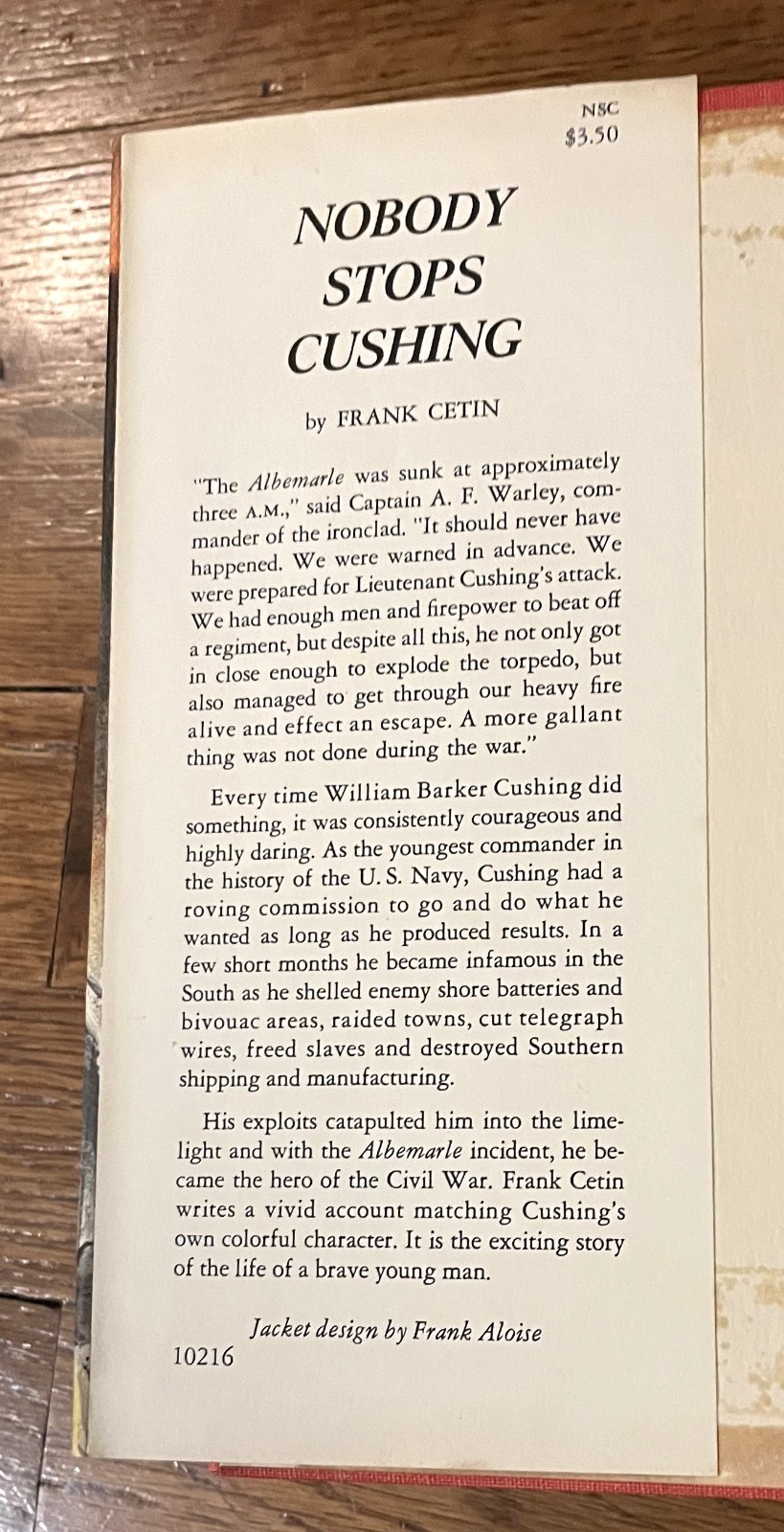 NOBODY STOPS CUSHING-Civil War Navy Biography-FRANK CETIN-Albemarle-Ex 1st HC DJ
