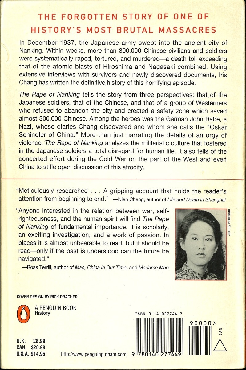 The Rape of Nanking: The Forgotten Holocaust of World War II, Iris Chang PB Good
