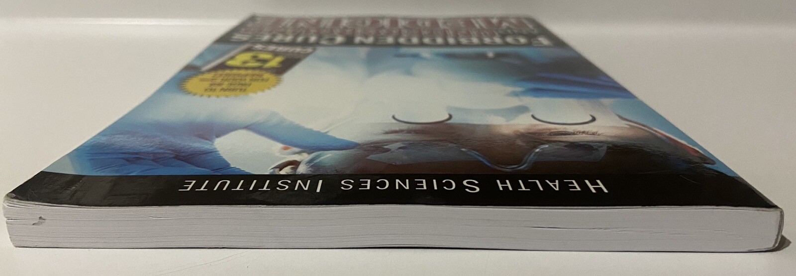 Forbidden Cures and Underground Medicine by Health Sciences Institute (2015)