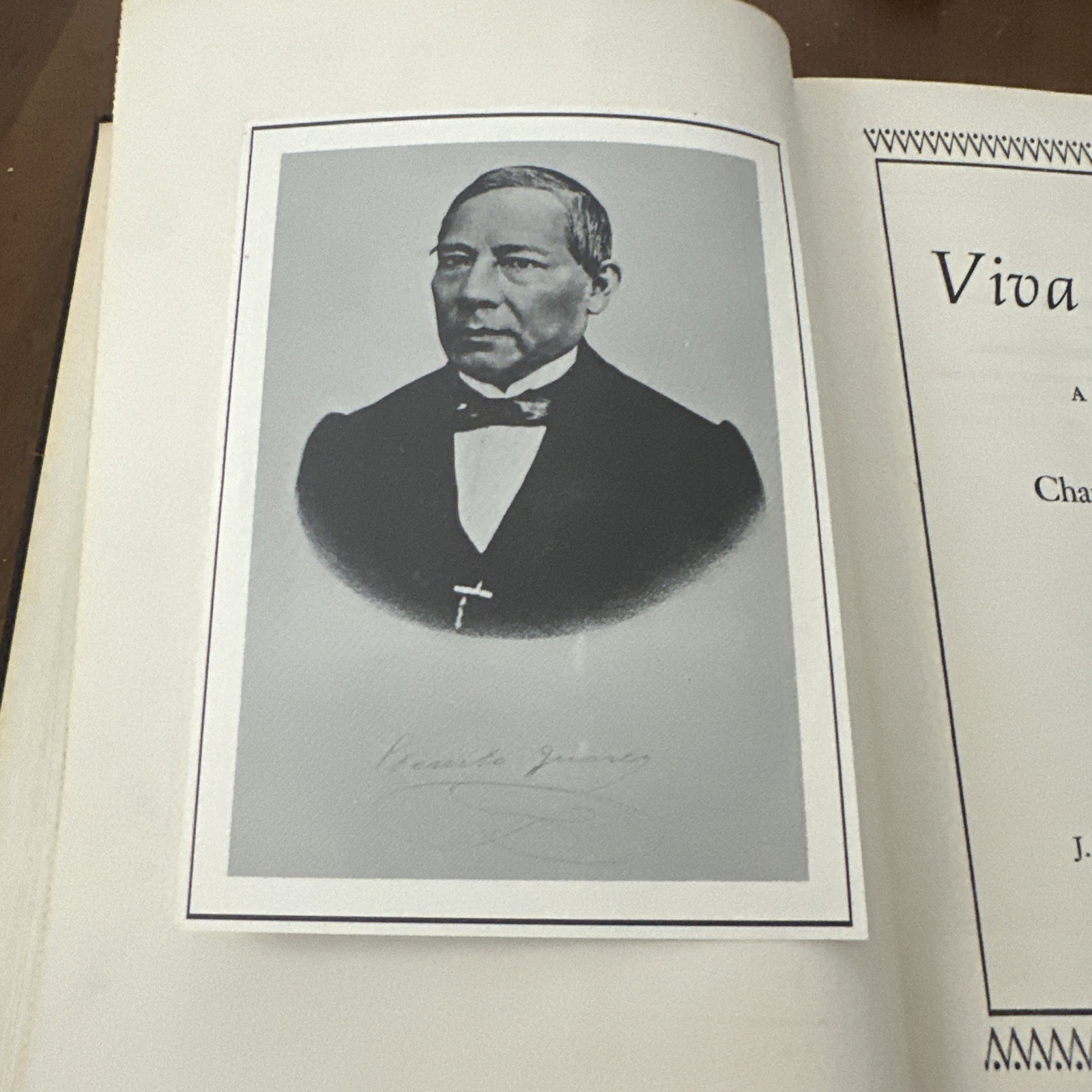 Viva Juarez: Founder of Modern Mexico By Charles A. Smart (1963) 1st Edition HC