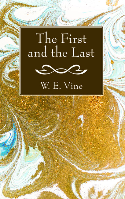 The First And The Last