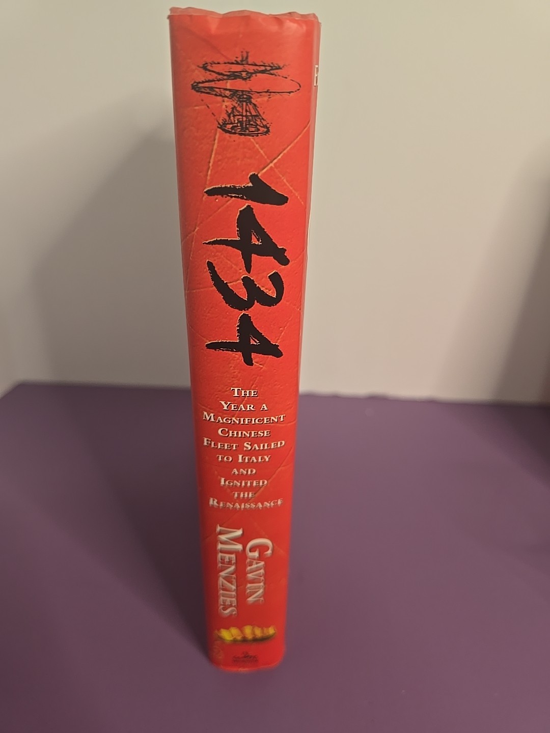 Gavin Menzies 2 Book Lot – 1421 & 1434 – First Ed HC + China History PB Set