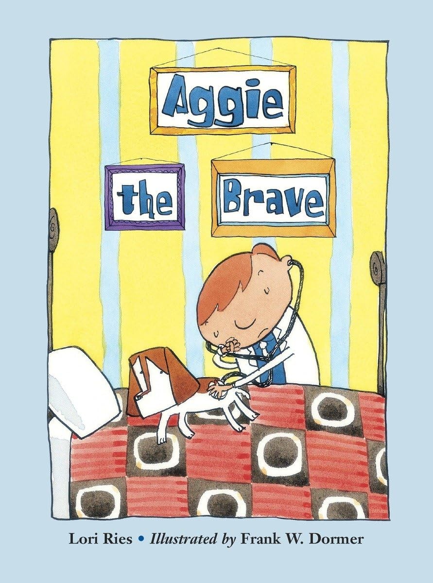 Aggie the Brave (Aggie and Ben) – Ries, Lori – Good – See condition notes