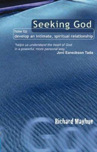Seeking God by Richard Mayhue