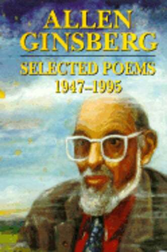 Selected Poems: 1947-1995 by Allen Ginsberg: Used