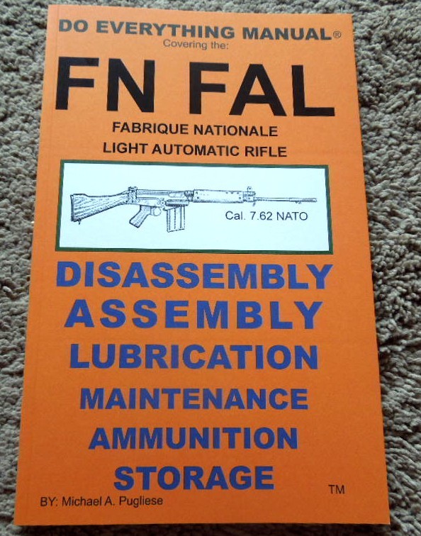 FN FAL Light Rifle .308 Winchester, 7.62x51mm Nato Rifle Manual 42 Pages 