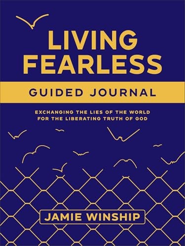 Living Fearless Guided Journal: Excha…, Jamie Winship