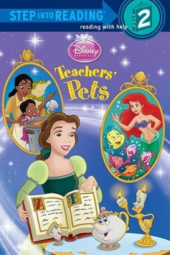 Teachers’ Pets (Disney Princess) (Step into Reading) – Paperback – VERY GOOD