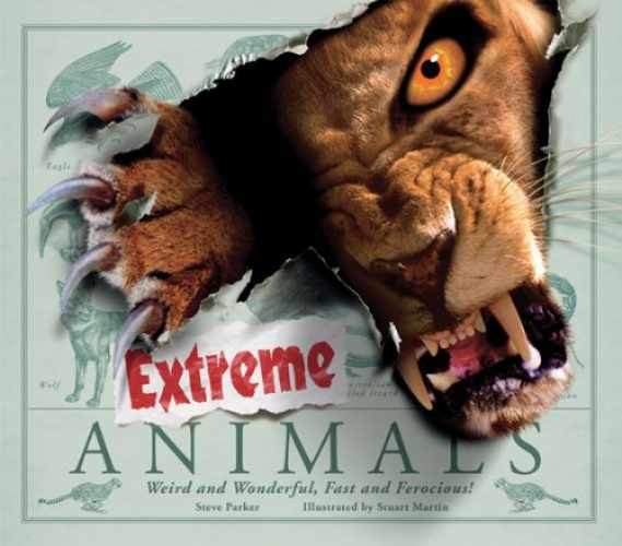 Extreme Animals – Hardcover, by Parker Steve – Very Good