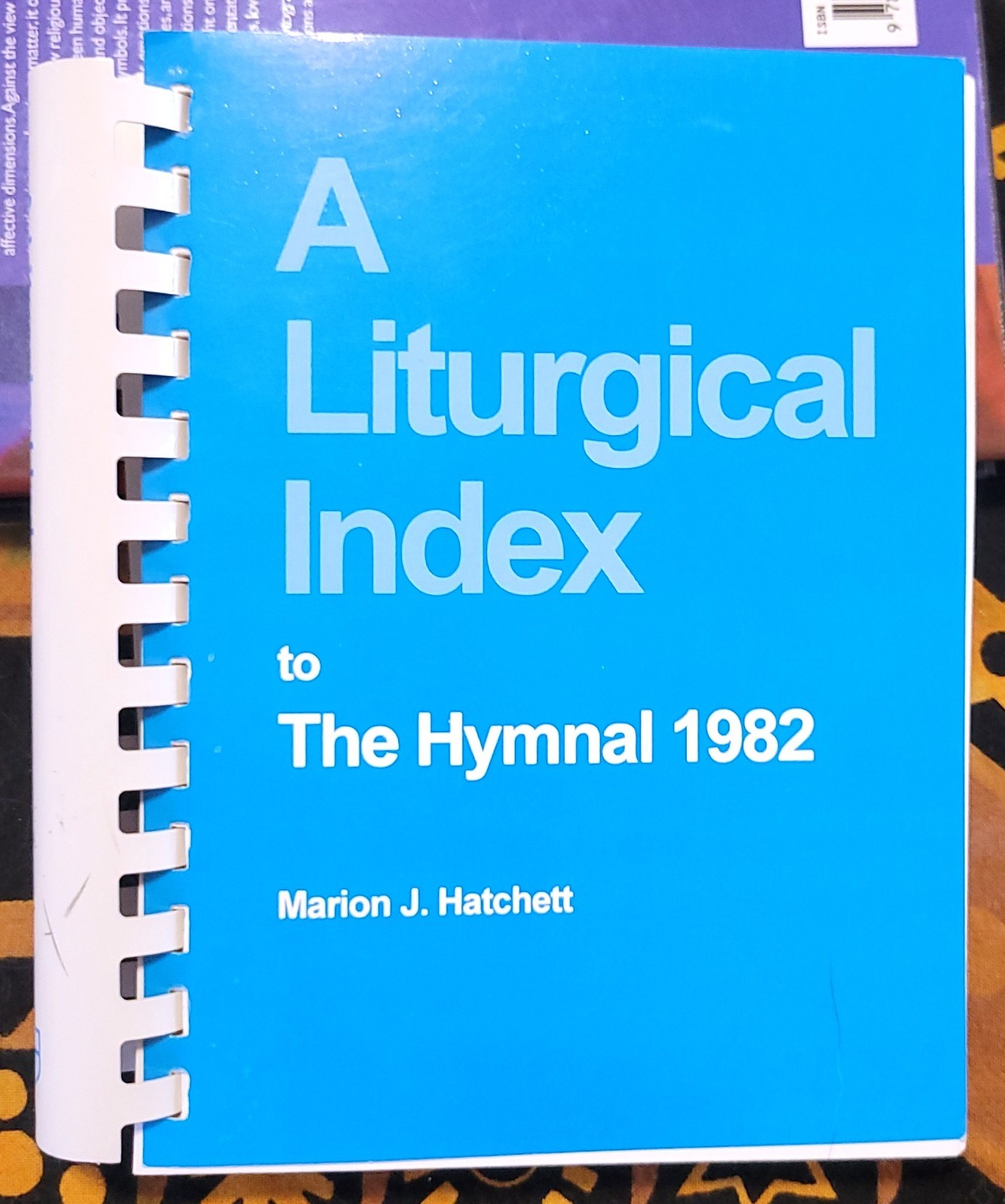 LITURGICAL INDEX TO THE HYMNAL 1982 Paperback Spiral Marion J. Hatchett UNREAD