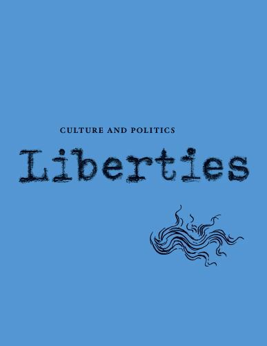 Liberties Winter 2022 : Culture and Politics, Paperback by Wieseltier, Leon (…