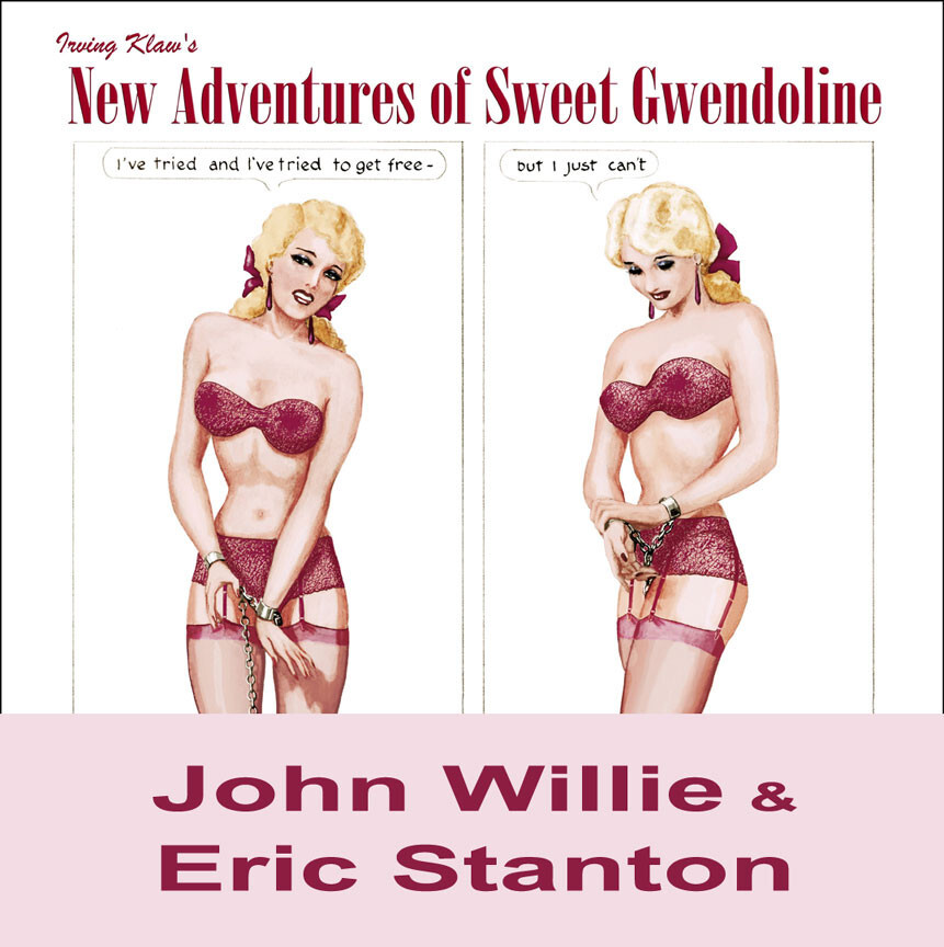 John Willie, 2 Books, New Adventures of Sweet Gwendoline, John Willie Biography