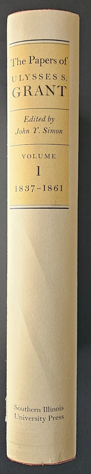 The Papers of Ulysses S. Grant vol. 1 (1837 – 1861) – 1967, HC