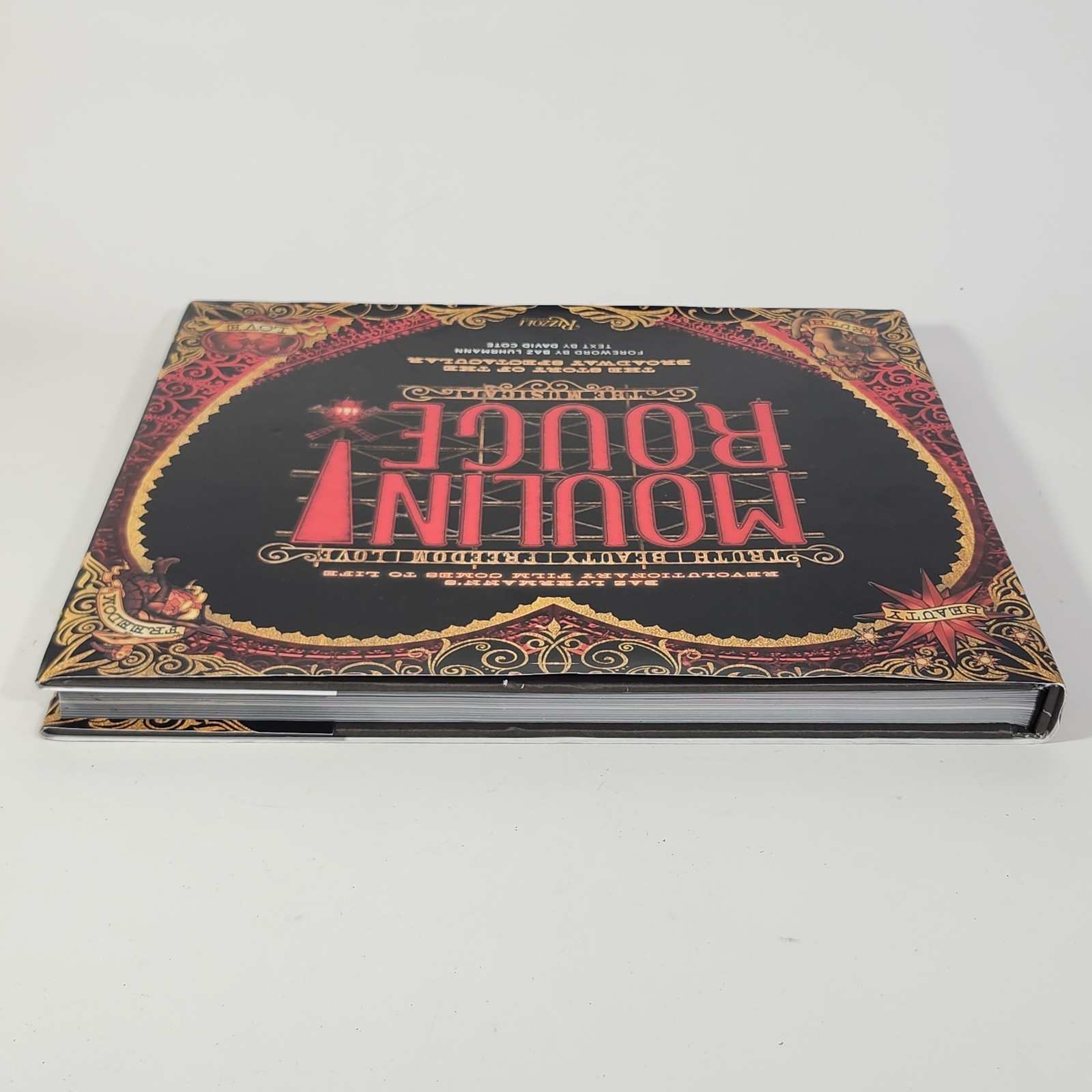 Moulin Rouge the Musical The Story of the Broadway Spectacular Book Rizzoli HCDJ