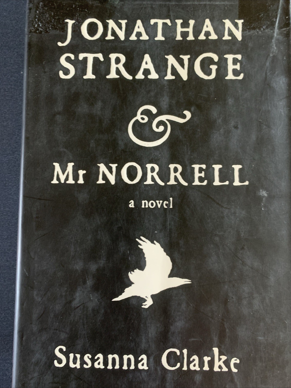 Jonathan Strange and Mr Norrell : A Novel by Susanna Clarke (2004, Hardcover)