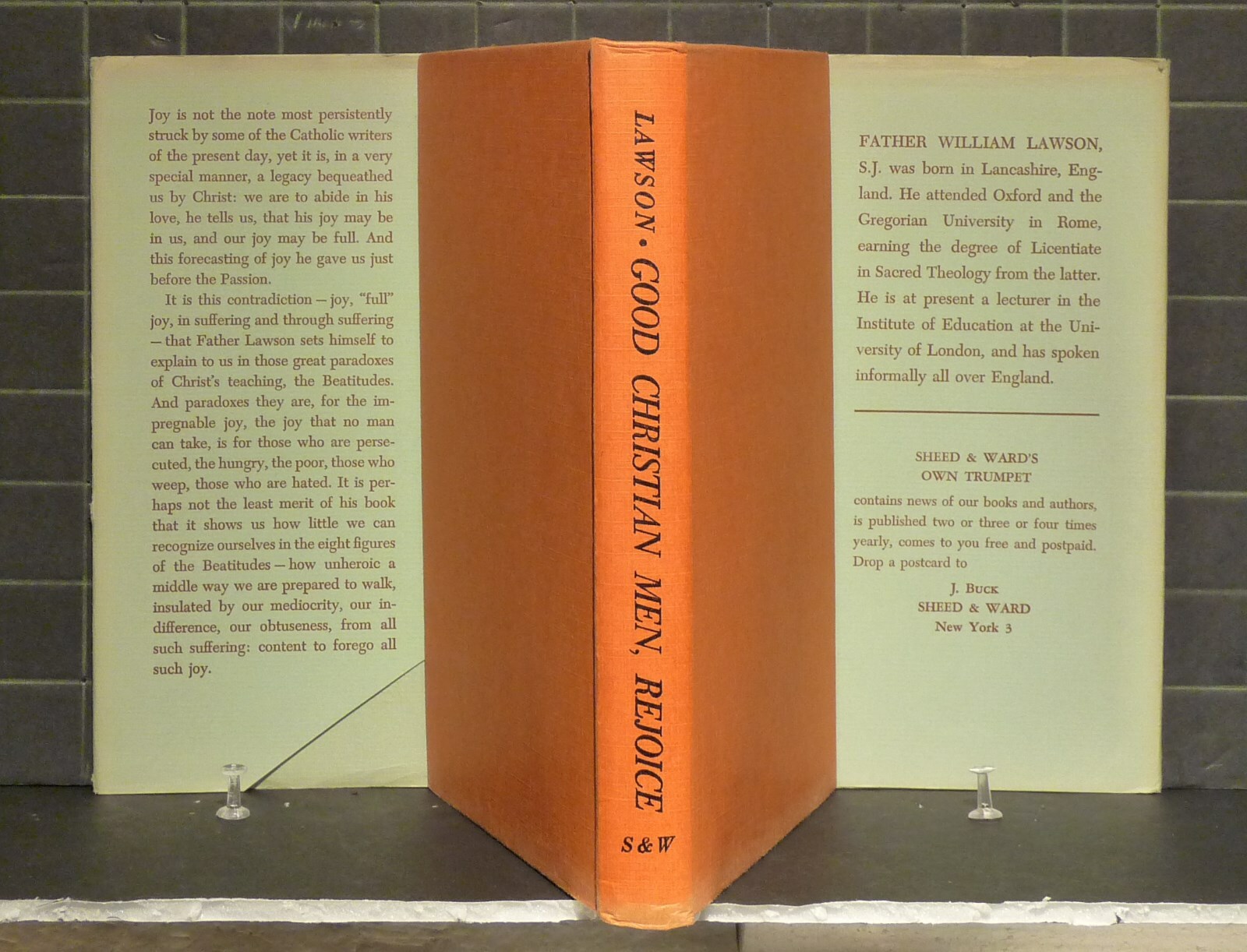 Good Christian Men, Rejoice by William Lawson 1955 Hardcover 1585