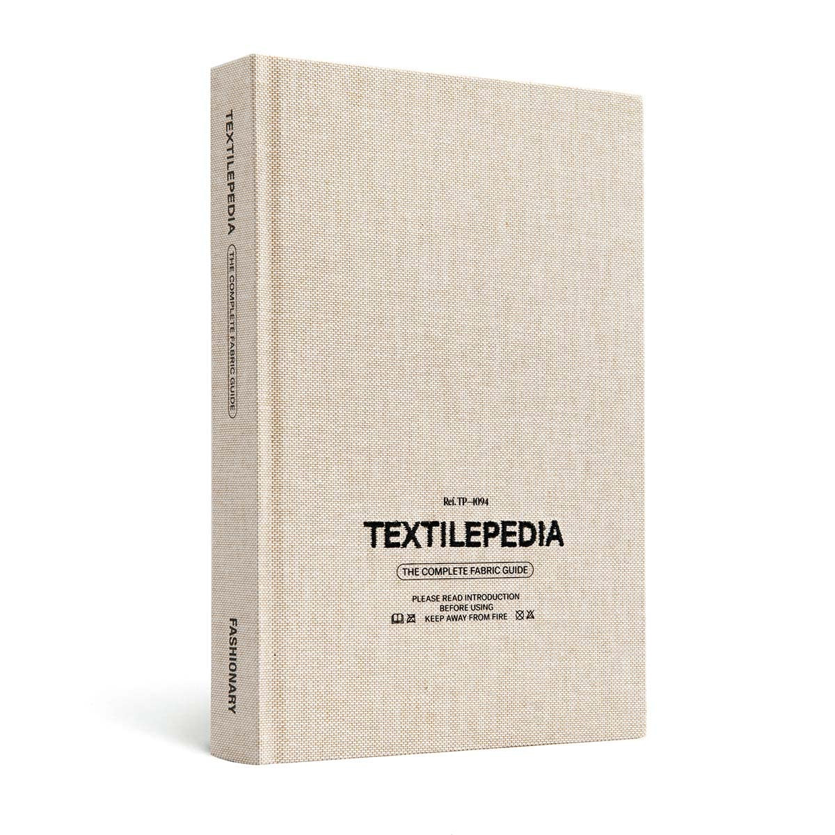 Textilepedia: the Complete Fabric Guide