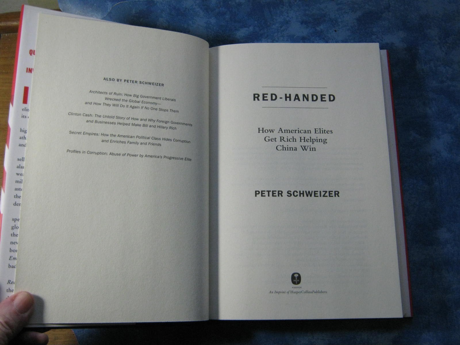 RED-HANDED American Elites Get Rich Helping China PETER SCHWEIZER HCDJ 1st1st