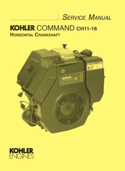 Kohler Command CH11 12.5 13 14 15 16 2-in-1 OWNER’S MANUAL & SERVICE MANUAL