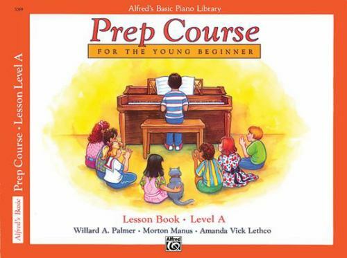 Alfred’s Basic Piano Library: Prep Course Lesson Level A