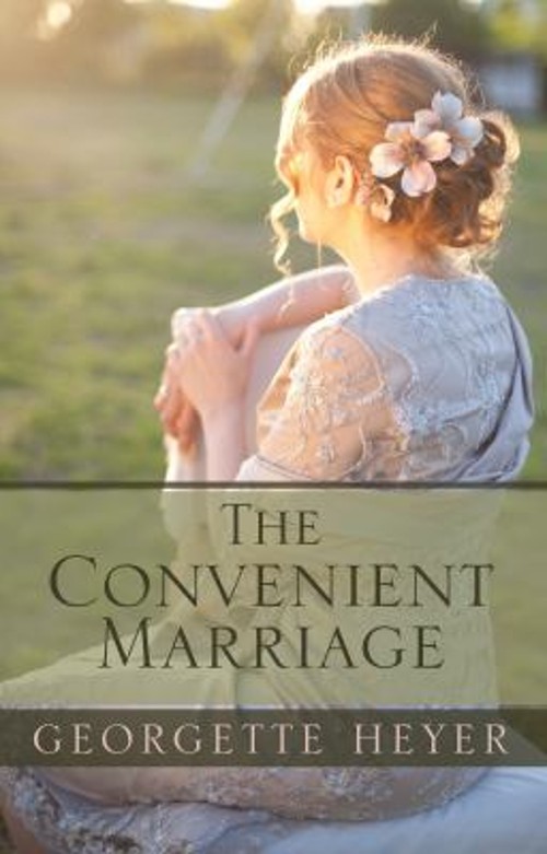 The Convenient Marriage Hardcover Georgette Heyer