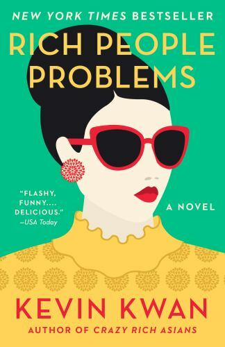 Rich People Problems; Crazy Rich Asians Trilo- 052543237X, Kevin Kwan, paperback