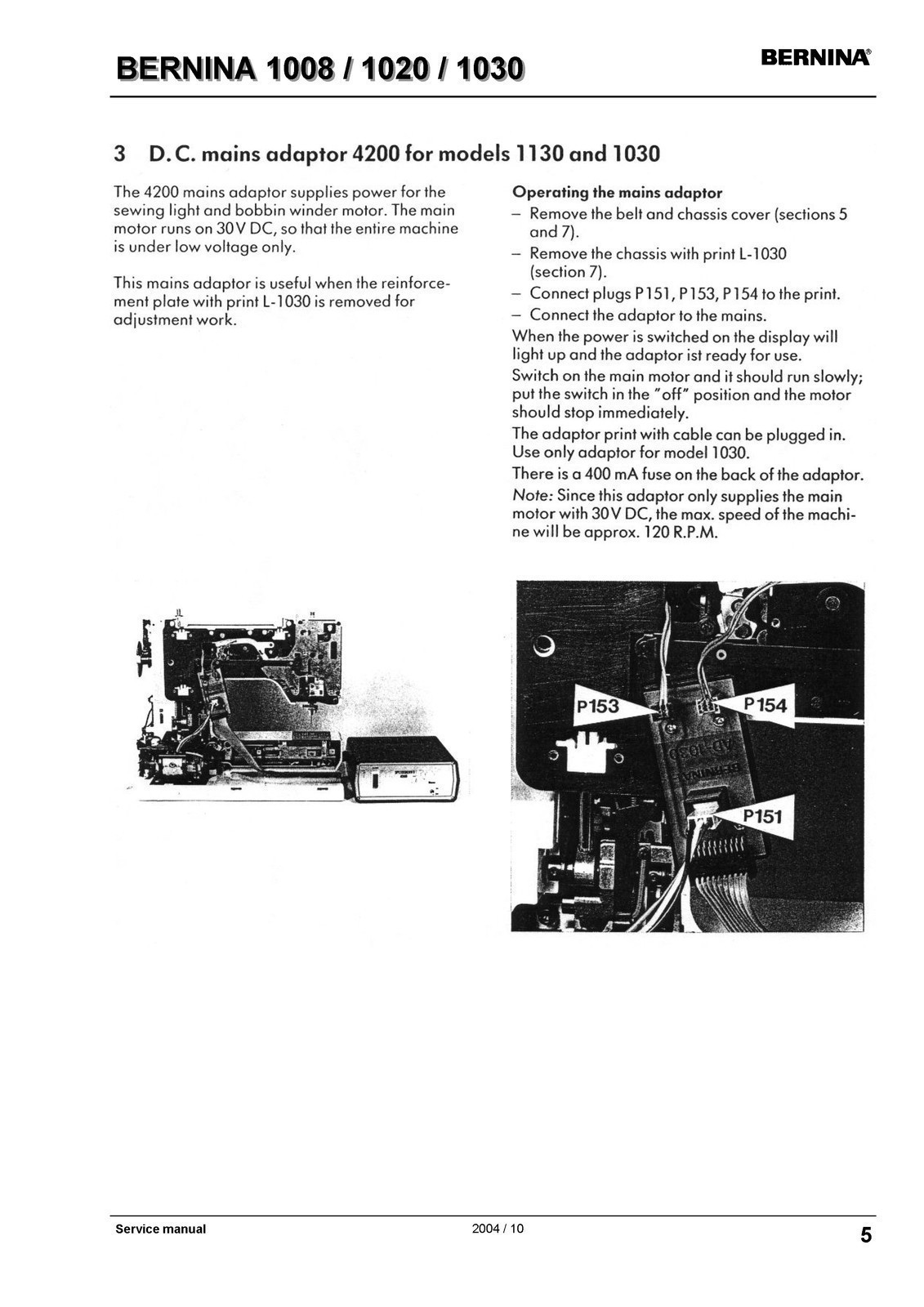 BERNINA 1008 1020 1030 Service Manual – RUGGED WIRE CLOSURE – PROTECTIVE COVERS