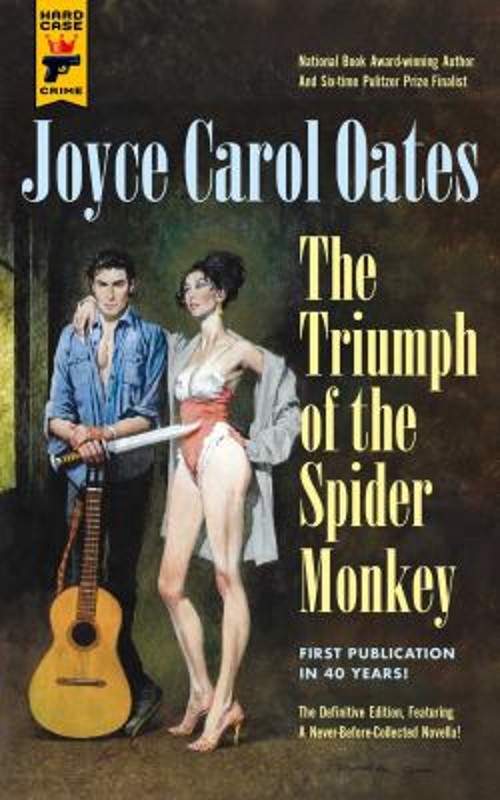 Triumph of the Spider Monkey Paperback Joyce Carol Oates
