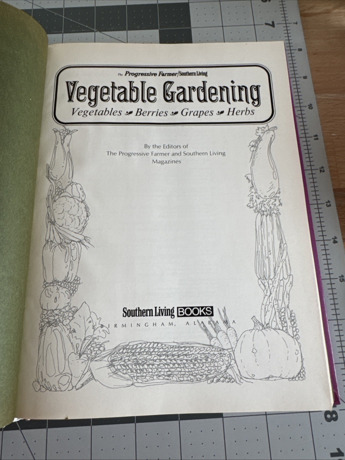 The Progressive Farmer/Southern Living Vegetable Gardening 1972 Hardcover Book