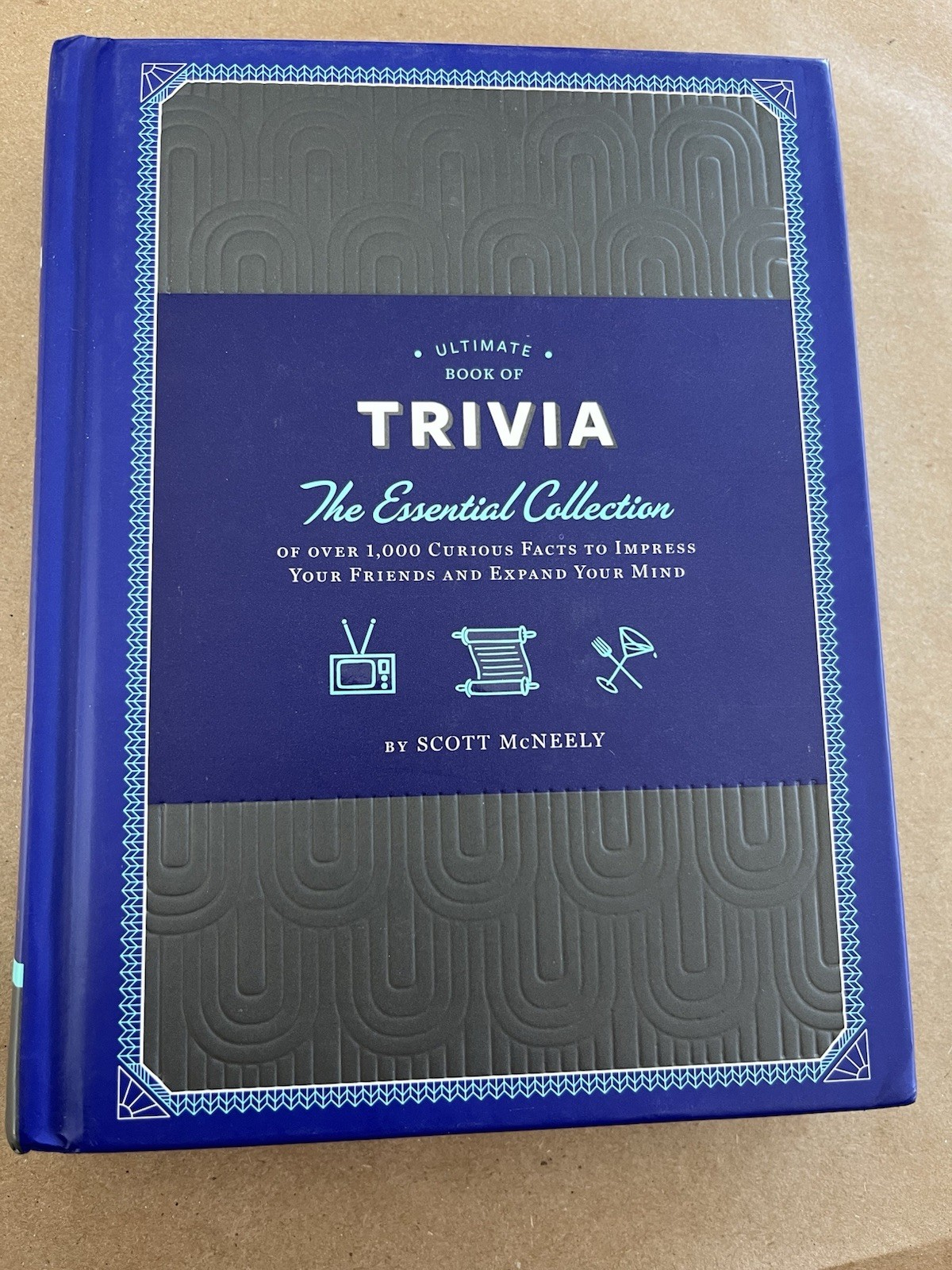 Ultimate Book of Trivia by Scott McNeely