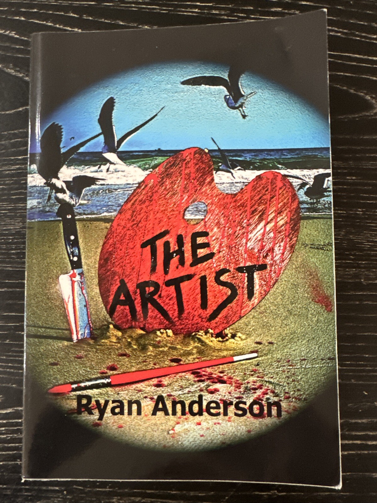 The Artist by Ryan Anderson – Author Signed, 2008 Lulu, PB-260 Pages, PO-VG++