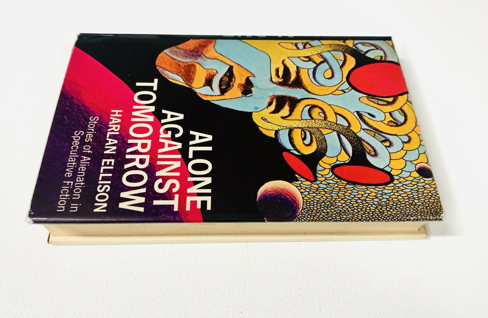 HARLAN ELLISON 1st Edition ALONE AGAINST TOMORROW / I HAVE NO MOUTH 1971 HC DJ