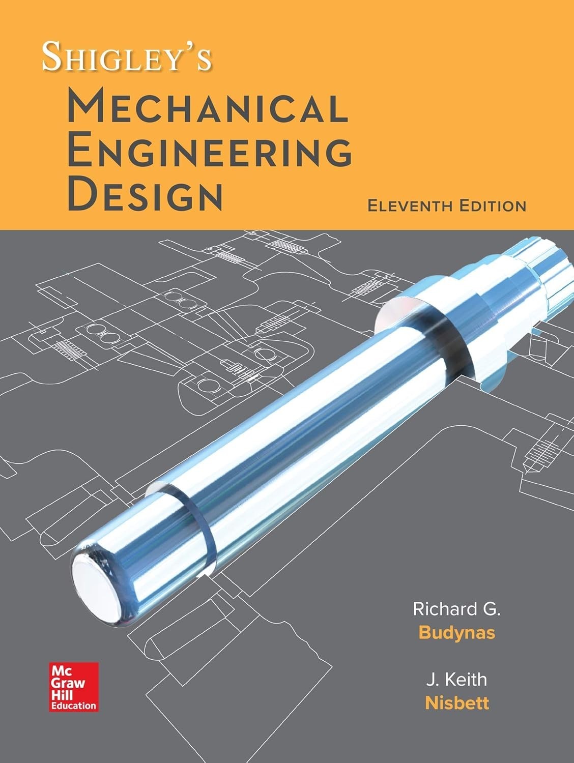 USA STOCK SHIGLEY’S MECHANICAL ENGINEERING DESIGN Hardcover.