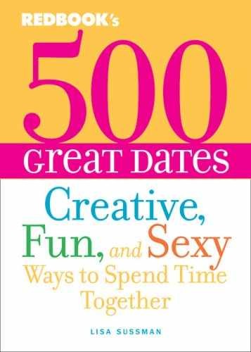500 Great Dates: Creative, Fun, and – Paperback, by Sussman Lisa – Very Good