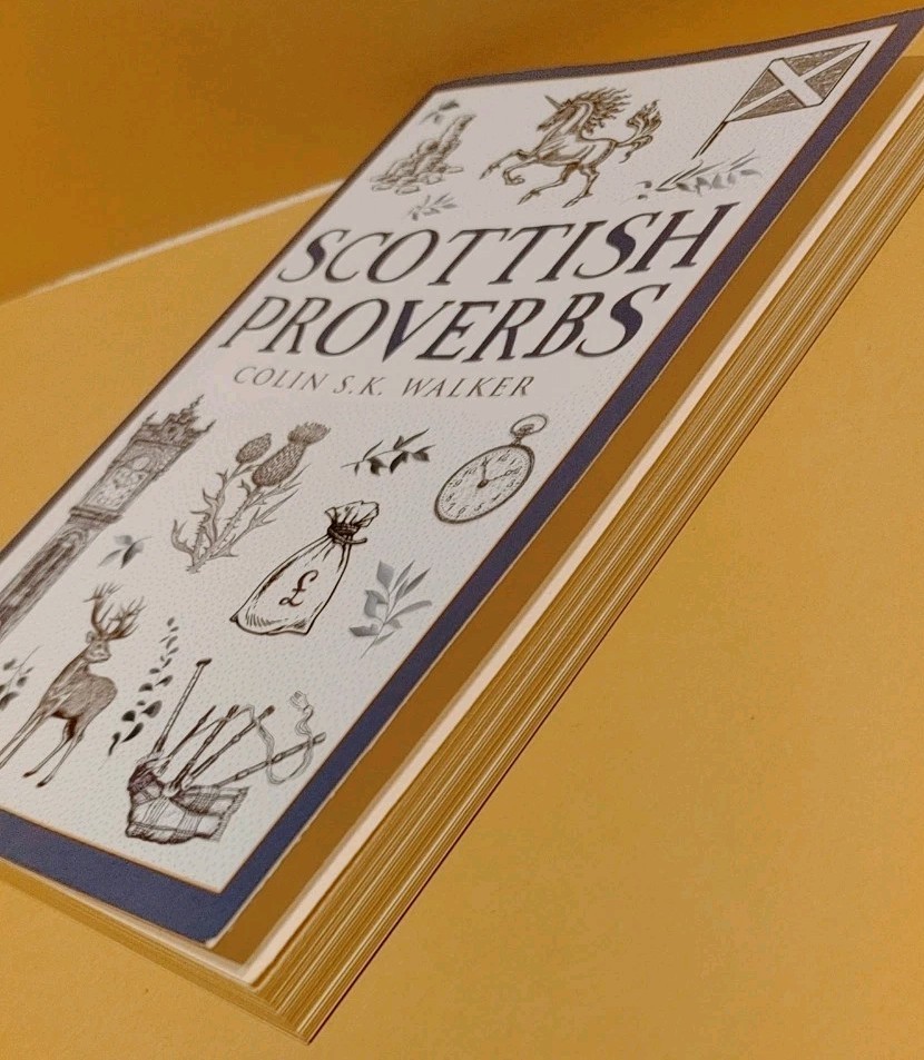 Scottish Proverbs by Colin S. K. Walker 2021 Trade Paperback Birlinn Limited UK